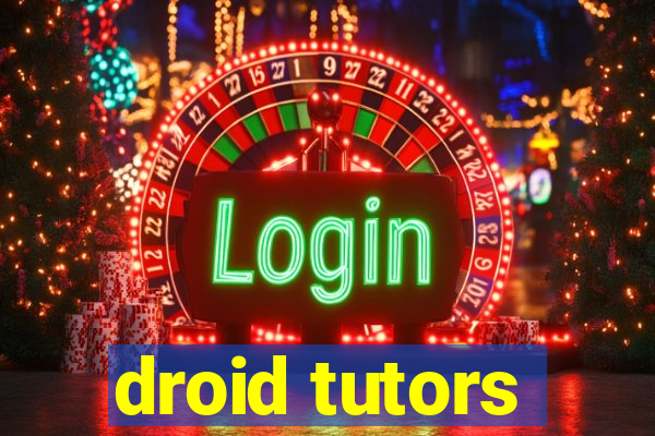 droid tutors